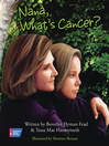 Imagen de portada para Nana, What's Cancer?